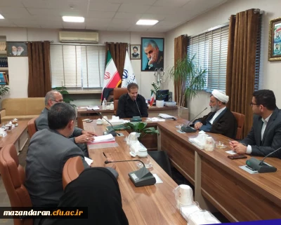 نشست مسئولین دانشگاه فرهنگیان مازندران با دکتر سلگی معاونت محترم سیاسی، امنیتی و اجتماعی استاندار مازندران