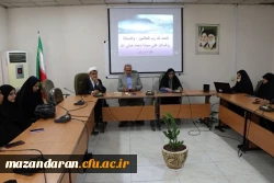 جلسه اداری رئیس دانشگاه فرهنگیان مازندران درمرکز حضرت فاطمه س قائمشهر  7