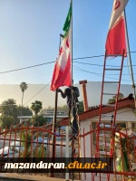 تعویض و نصب پرچم های جدید * جمهوری اسلامی ایران * در سردر دانشگاه فرهنگیان شهید مطهری نوشهر 2