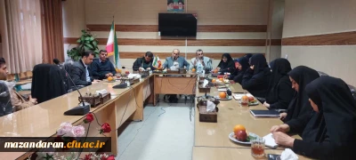 جلسه شورای اداری  پردیس خواهران ساری با حضور مسئولین استانی 