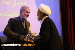 برگزاری آیین تکریم و معارفه مسئول نهاد مقام معظم رهبری در دانشگاه فرهنگیان مازندران  3