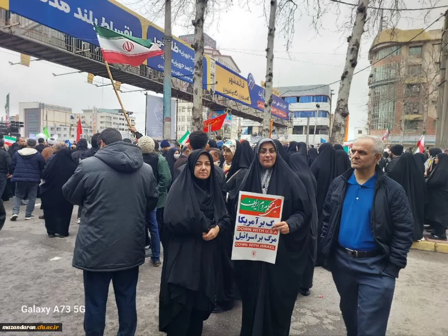 حضور ریاست دانشگاه فرهنگیان مازندران ،همکاران دانشکده علوم انسانی فاطمه الزهرا(س) در راهپیمایی ۲۲ بهمن  2